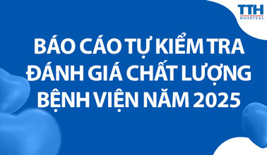 Báo cáo Tự kiểm tra đánh giá chất lượng năm 2025